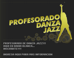 Profesorado de Danza Jazz en Bahia Blanca!!